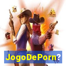 JogoDePorn?