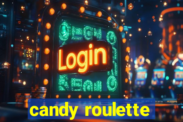 candy roulette