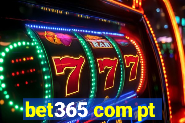 bet365 com pt