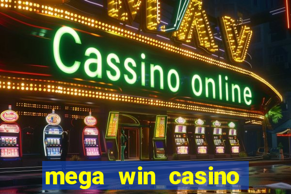 mega win casino real cash