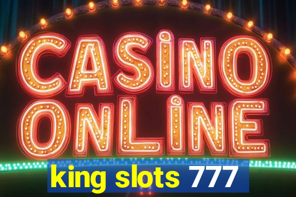 king slots 777