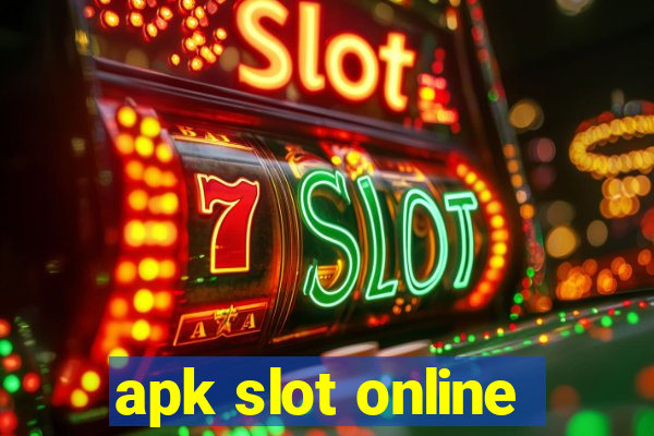 apk slot online