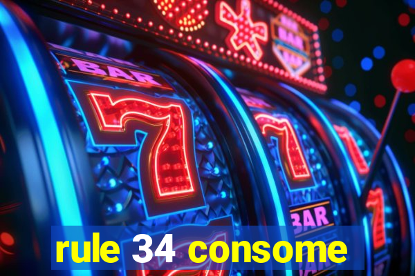 rule 34 consome