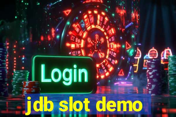 jdb slot demo