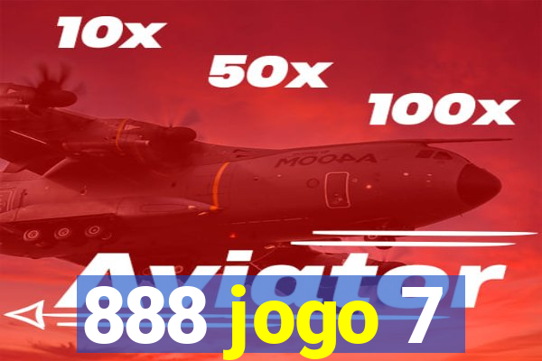 888 jogo 7