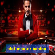 slot master casino