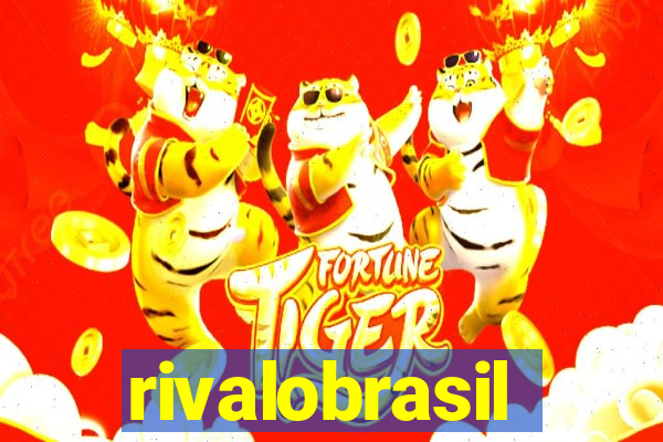 rivalobrasil