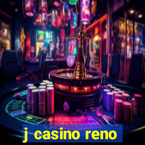 j casino reno