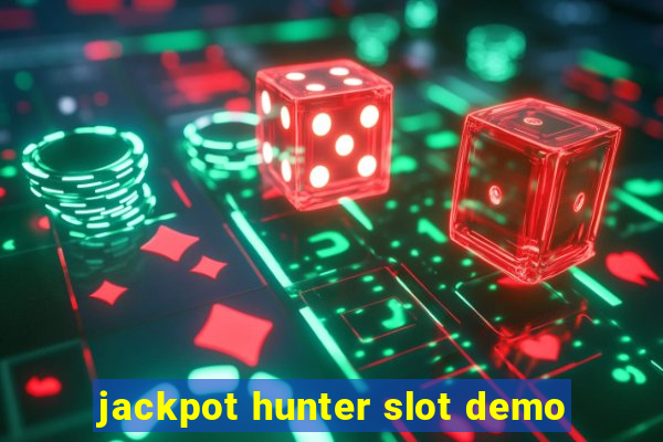 jackpot hunter slot demo