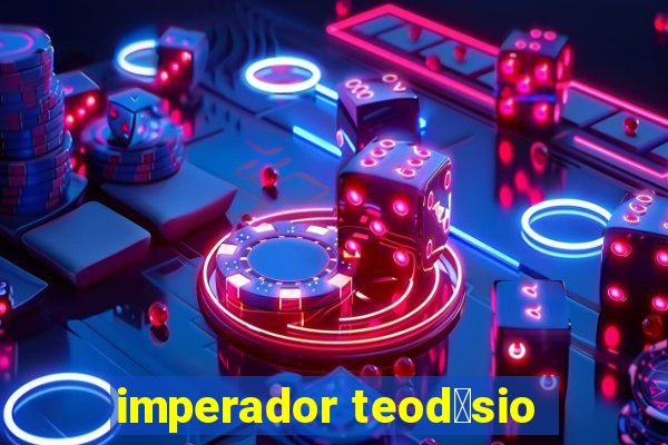 imperador teod贸sio