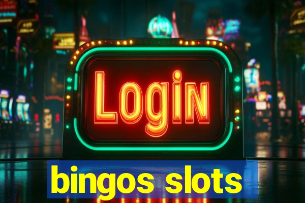 bingos slots