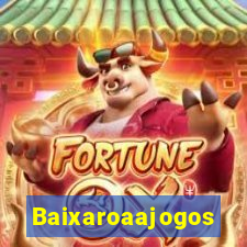 Baixaroaajogos