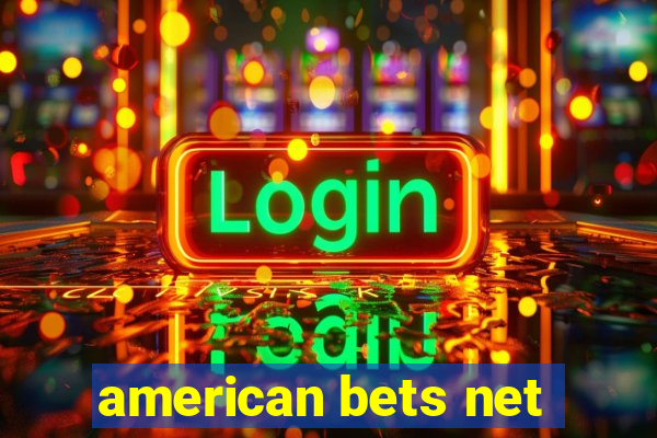 american bets net