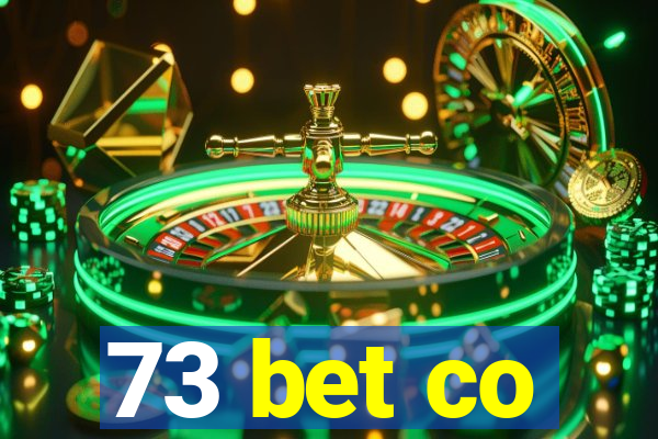 73 bet co