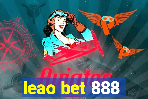 leao bet 888