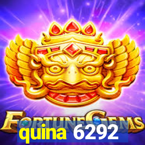 quina 6292