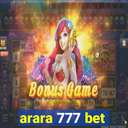 arara 777 bet