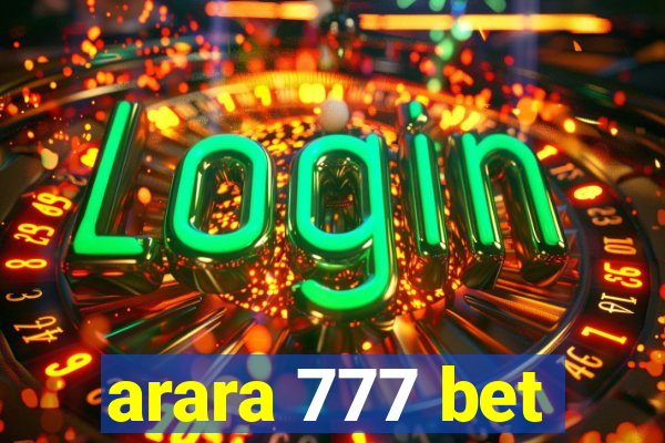 arara 777 bet