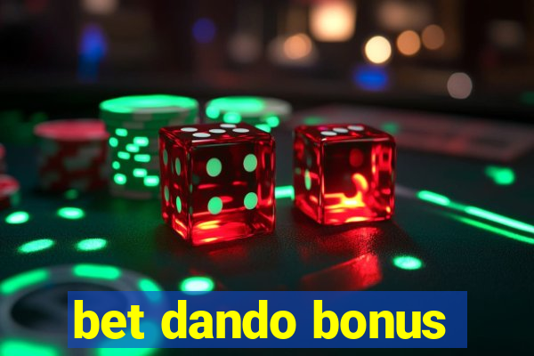 bet dando bonus