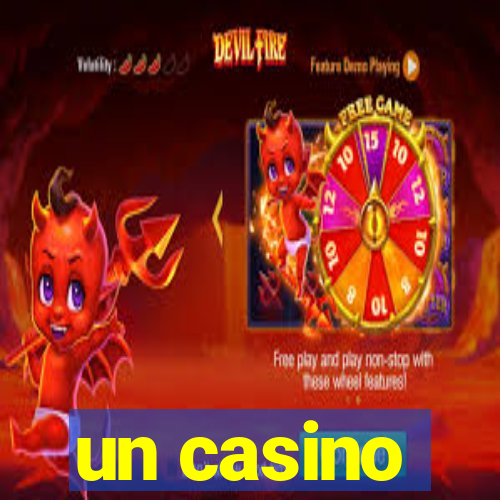 un casino