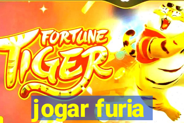 jogar furia