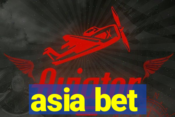 asia bet