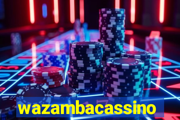 wazambacassino