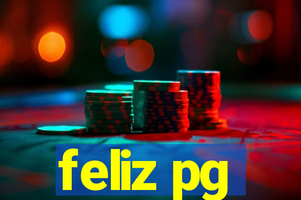 feliz pg