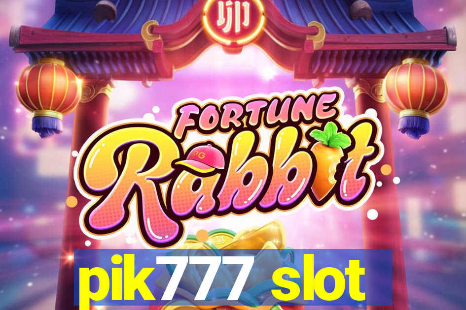 pik777 slot