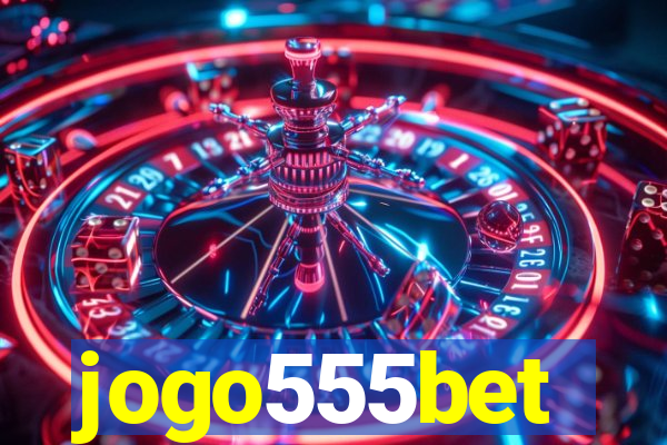 jogo555bet