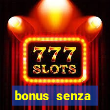 bonus senza deposito star casino