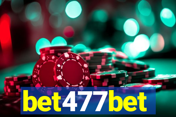 bet477bet