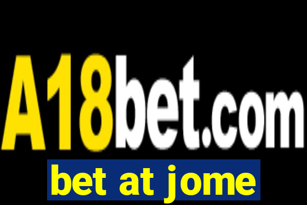 bet at jome