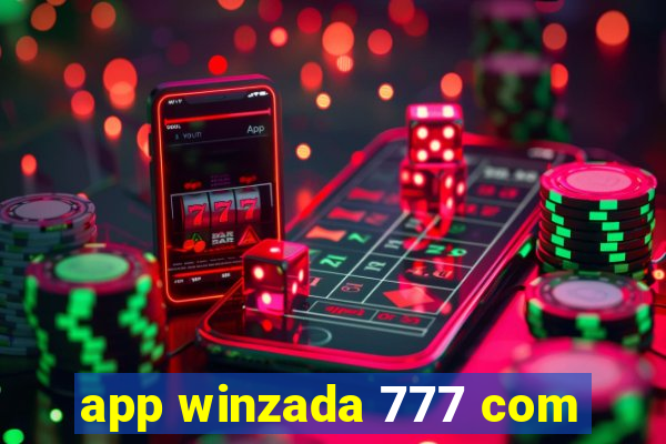 app winzada 777 com