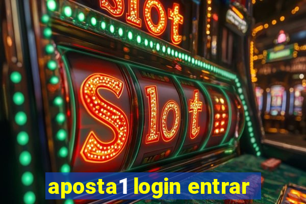 aposta1 login entrar