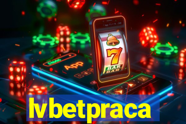 lvbetpraca