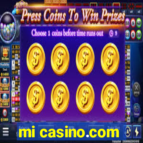 mi casino.com