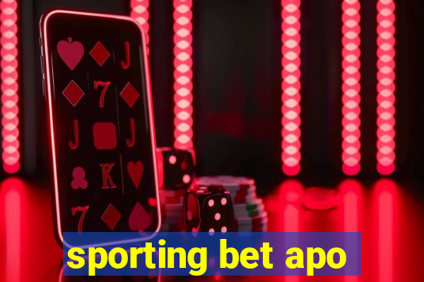 sporting bet apo