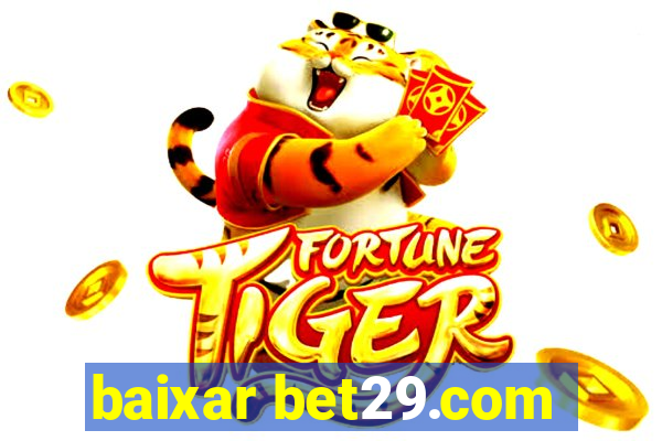 baixar bet29.com