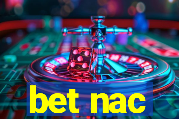 bet nac