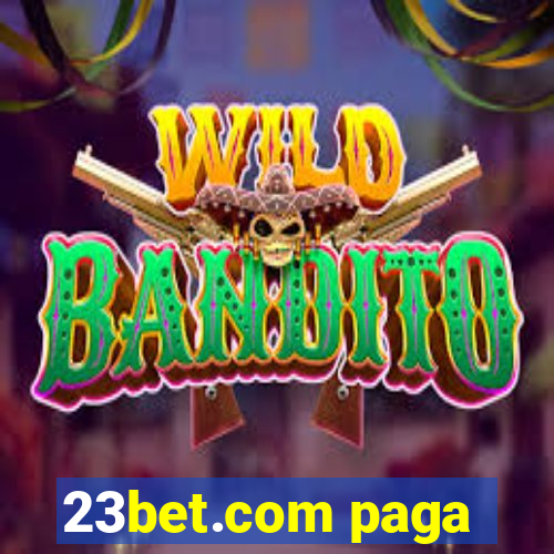 23bet.com paga