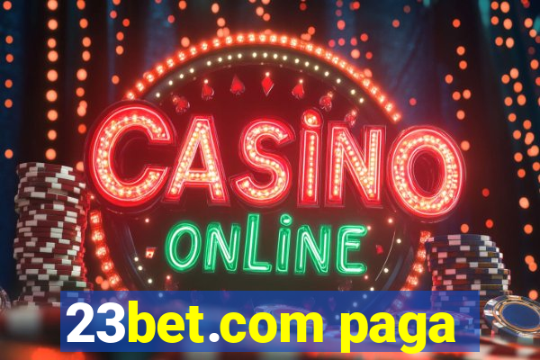 23bet.com paga