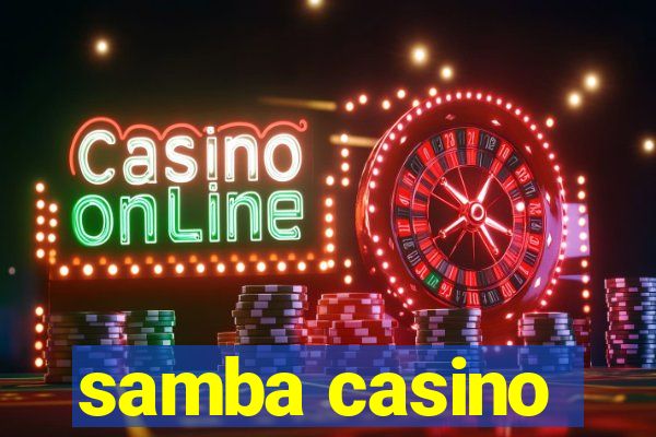 samba casino