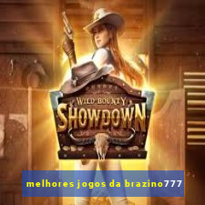 melhores jogos da brazino777