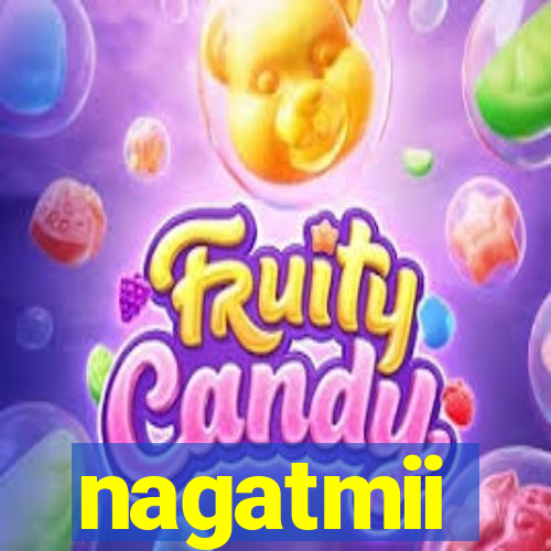 nagatmii