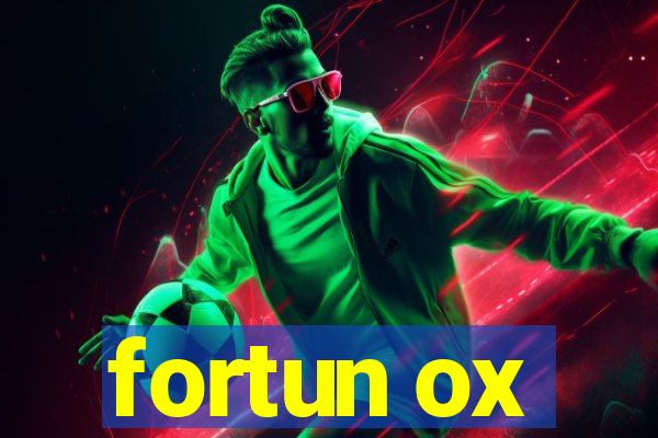 fortun ox