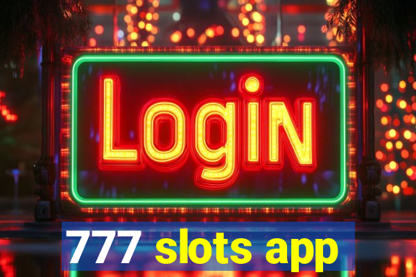 777 slots app