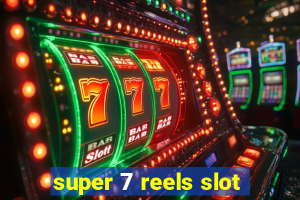 super 7 reels slot