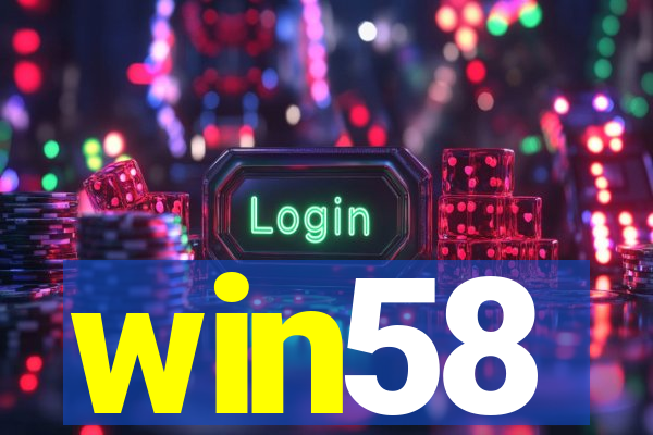 win58