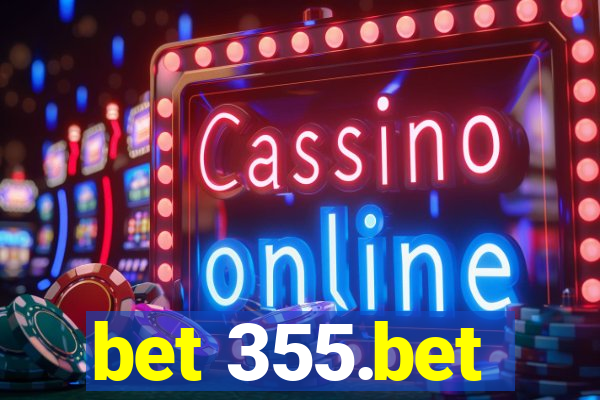 bet 355.bet